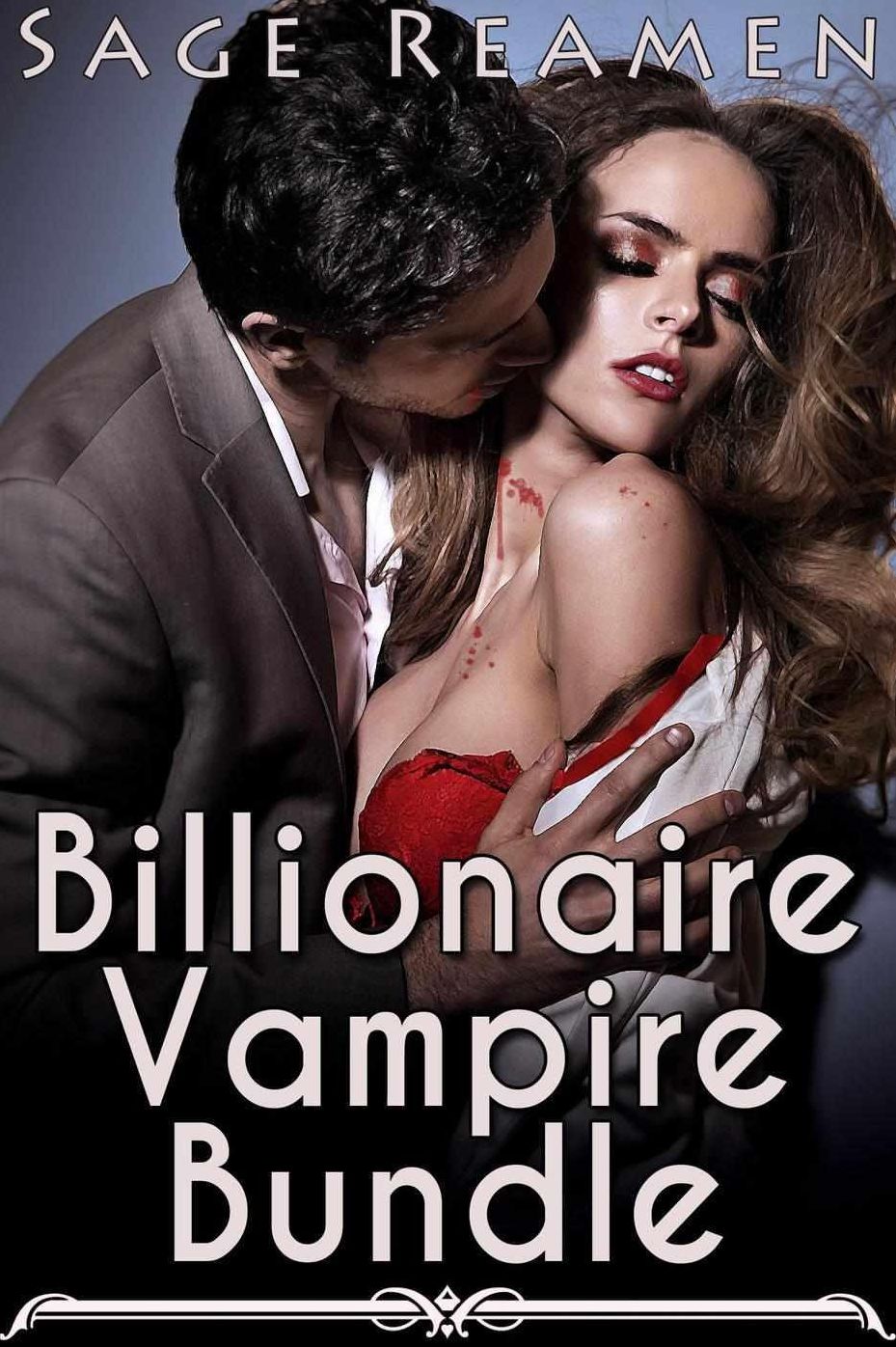 Billionaire Vampire Bundle - 3 Erotic Stories of Blood and Romance