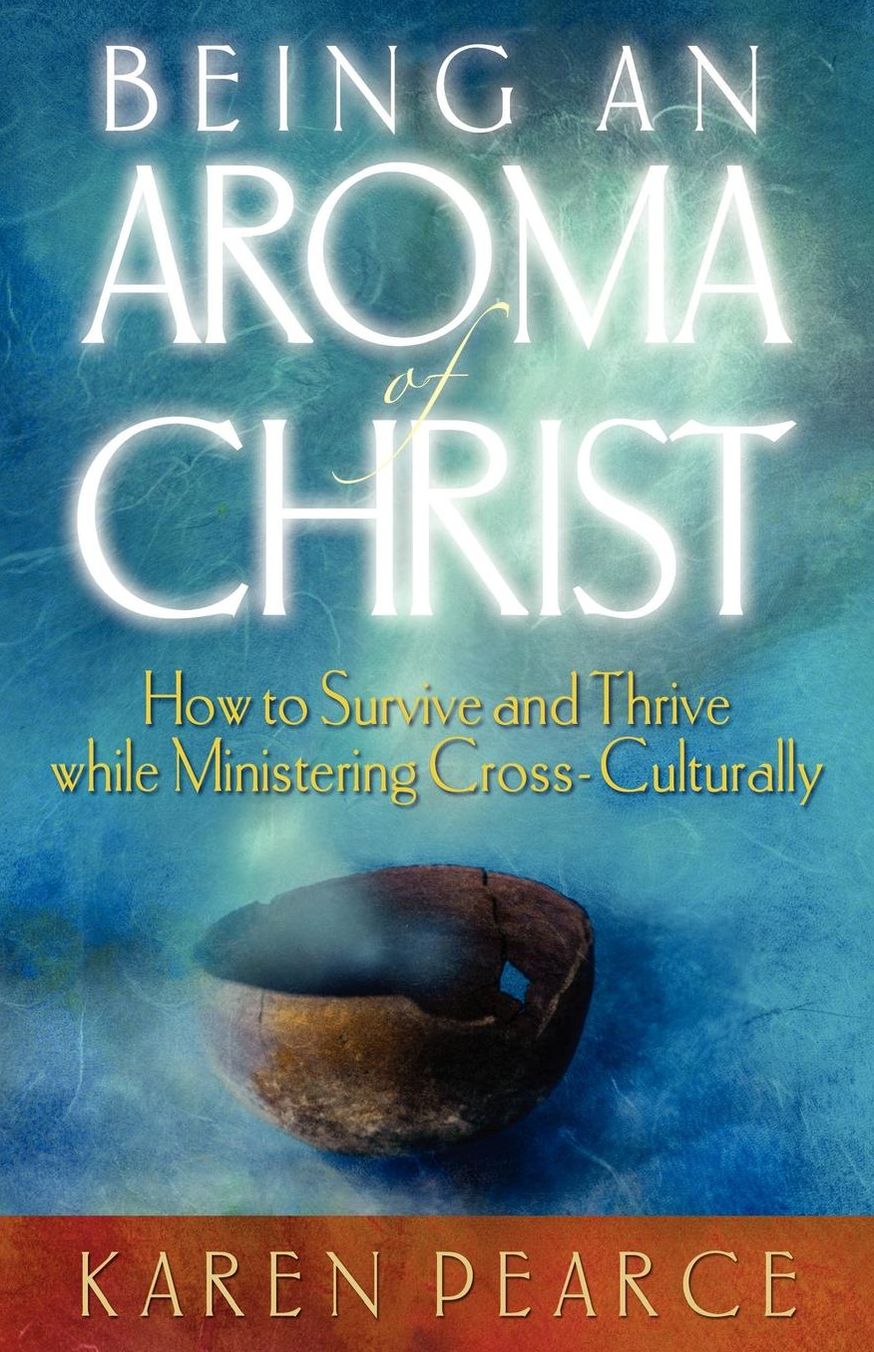 Being an Aroma of Christ