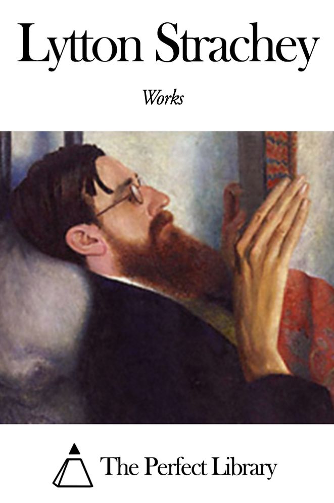 Works of Lytton Strachey