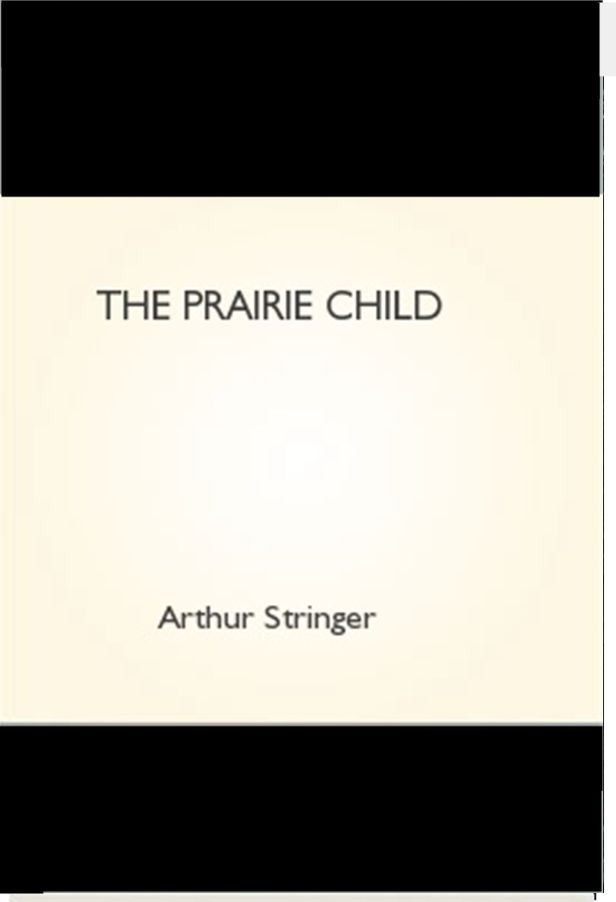 The Prairie Child