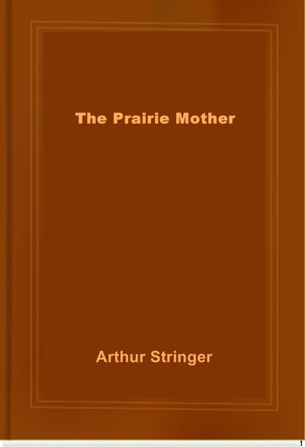 The Prairie Mother