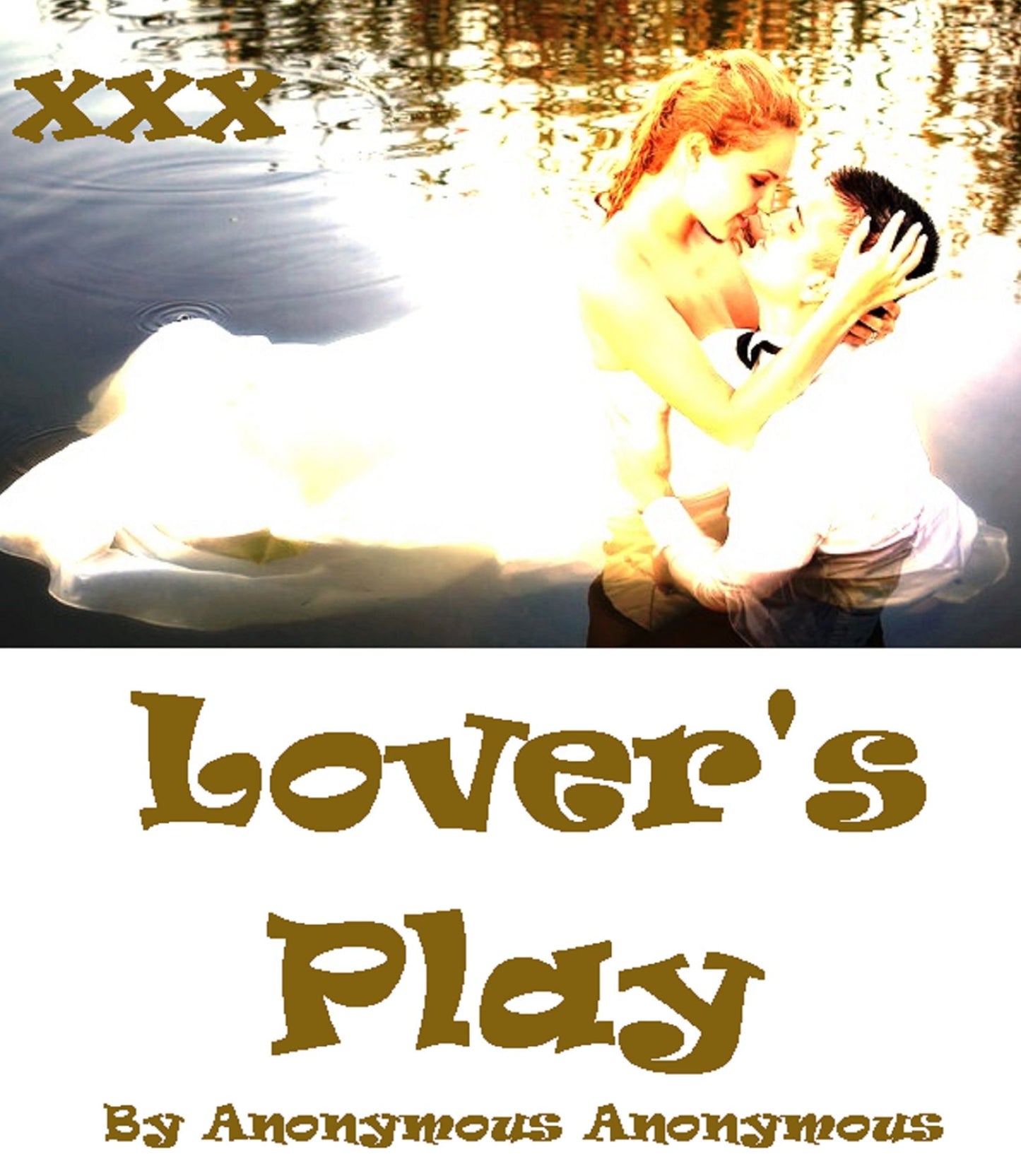 Erotic Stories: Lover's Play Erotic Sex Stories (Hentai, domination, Bare ass, sex, sexy, adult, xxx, nude, nude, erotic, erotica, breast, ass, blow job, she-male, Erotic Photography, Erotic Stories, Naked)