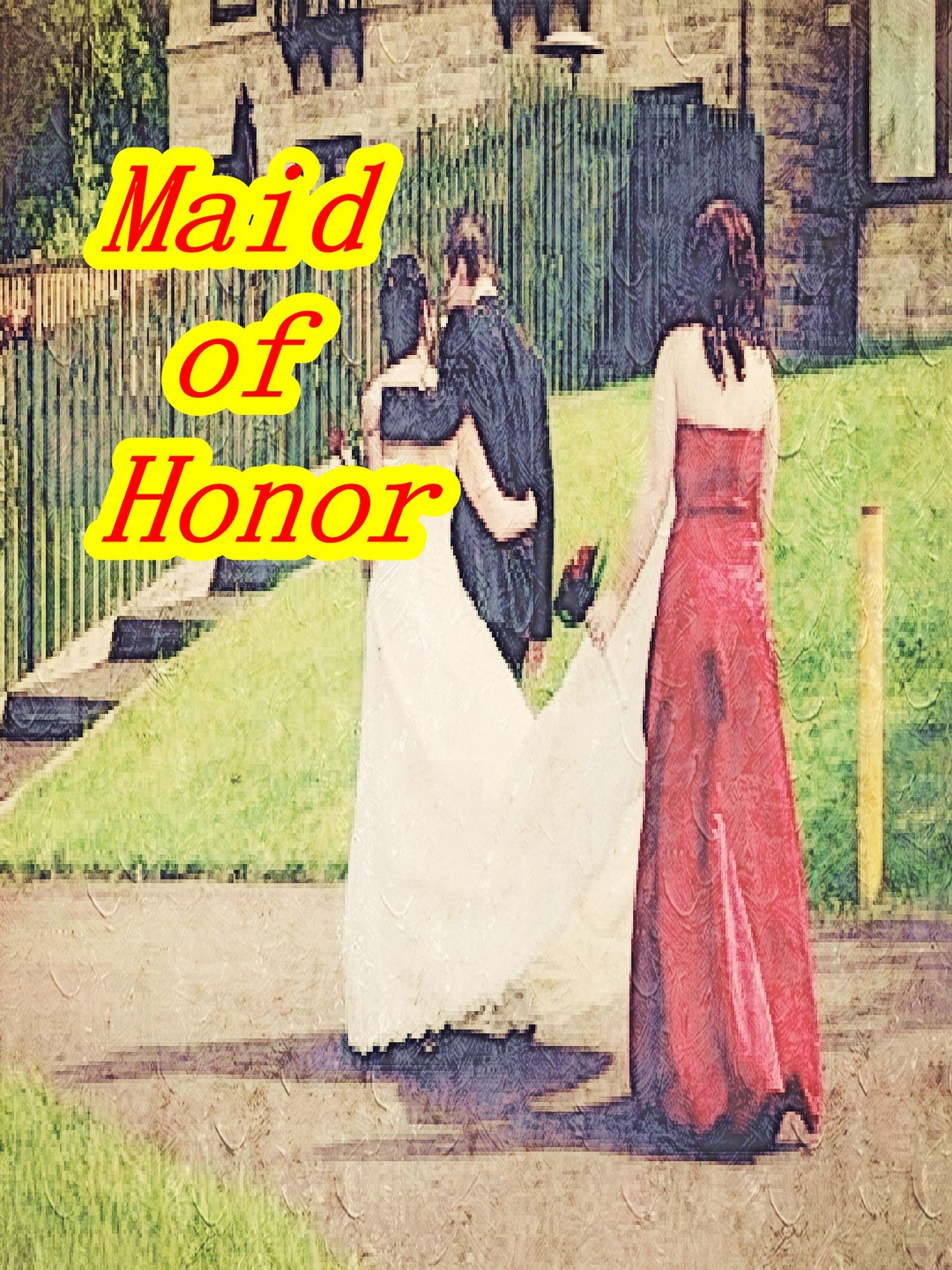 Maid of Honor