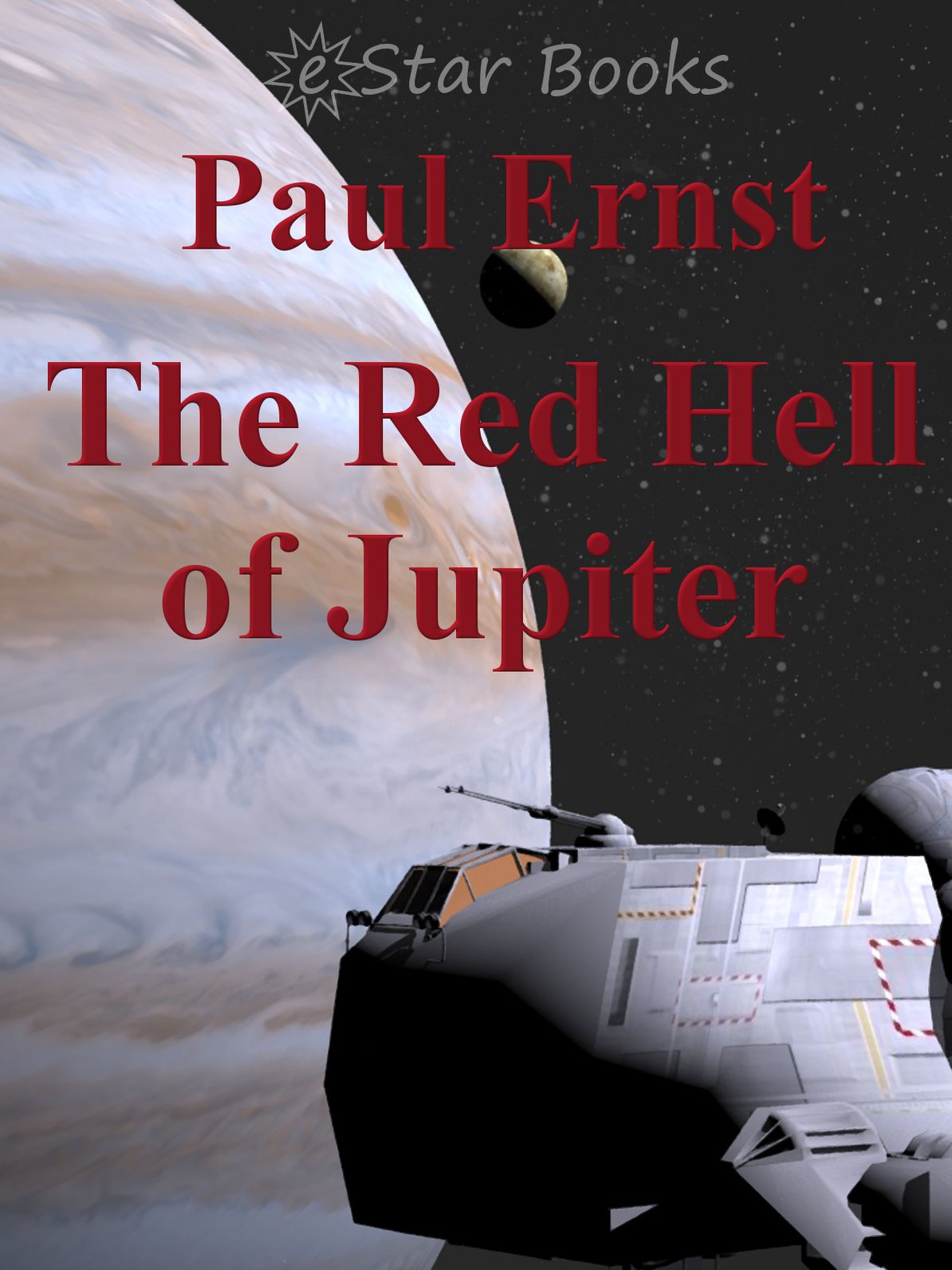 The Red Hell of Jupiter