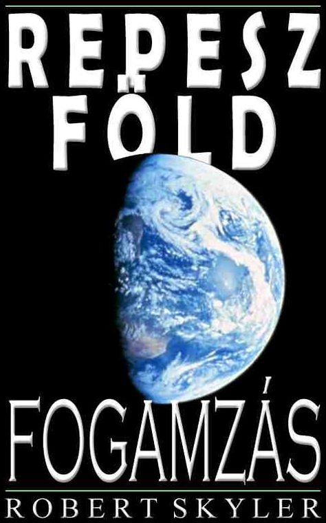 Repesz F&ouml;ld - Fogamz&aacute;s (Hungarian Edition)