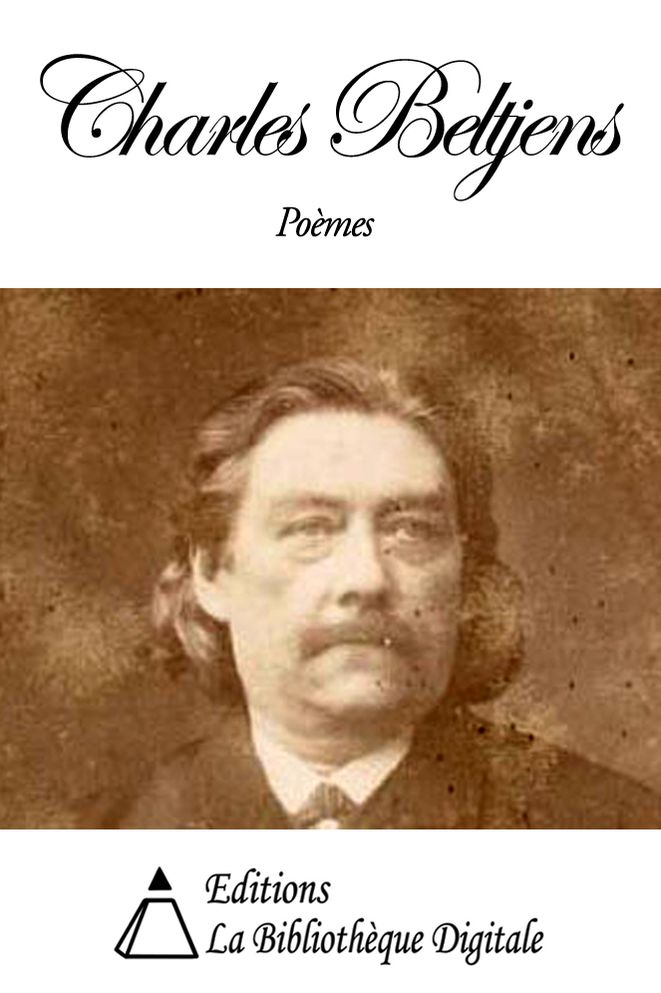 Po&egrave;mes de Charles Beltjens