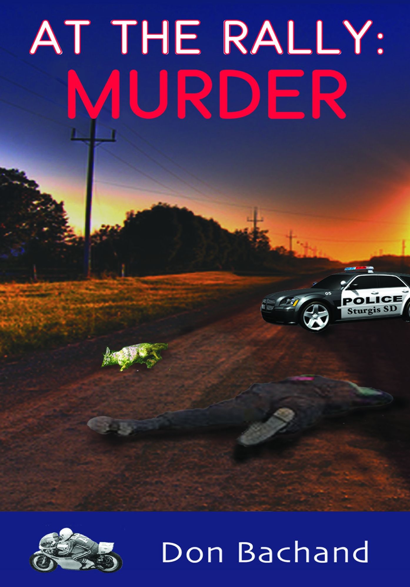 At the Rally: Murder