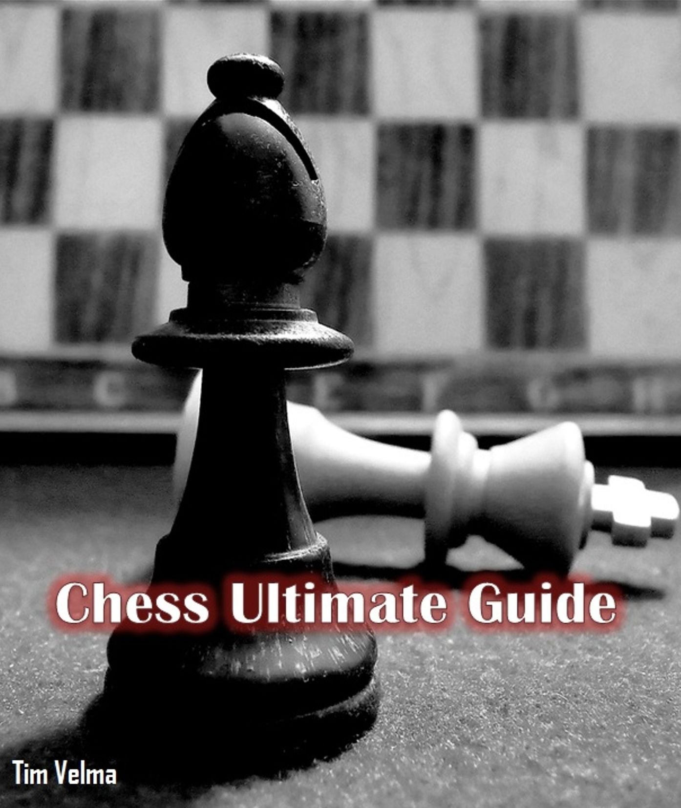 Chess Ultimate Guide