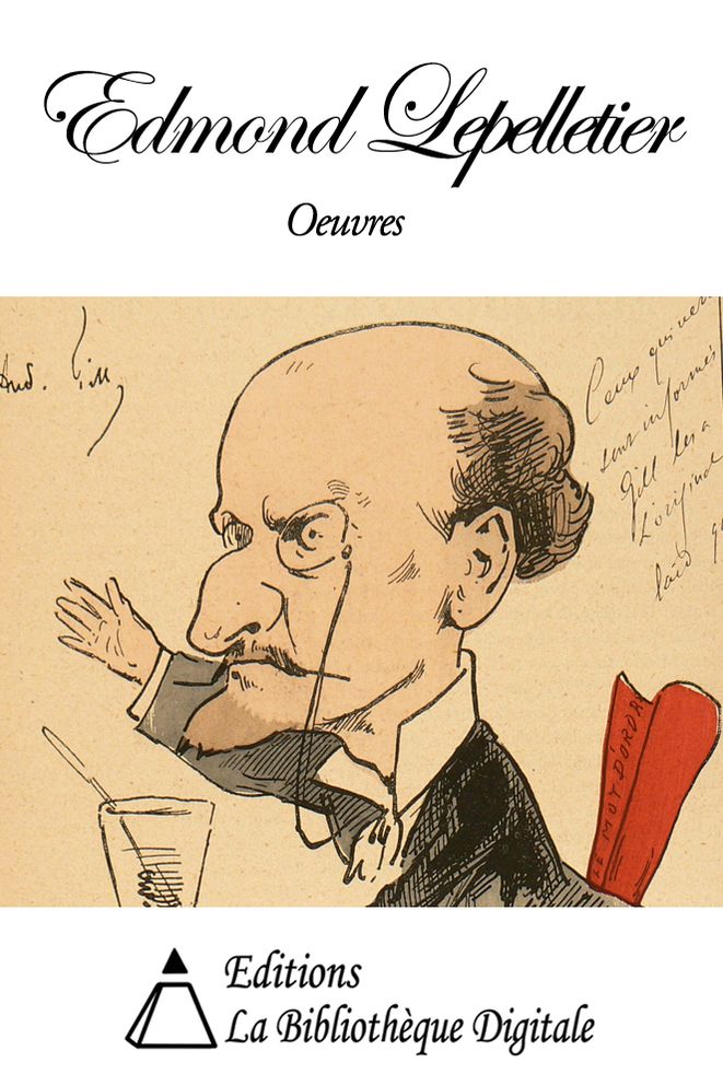 Oeuvres de Edmond Lepelletier