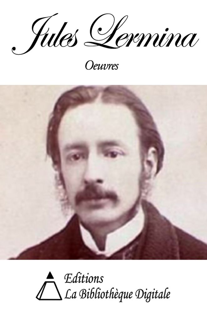 Oeuvres de Jules Lermina
