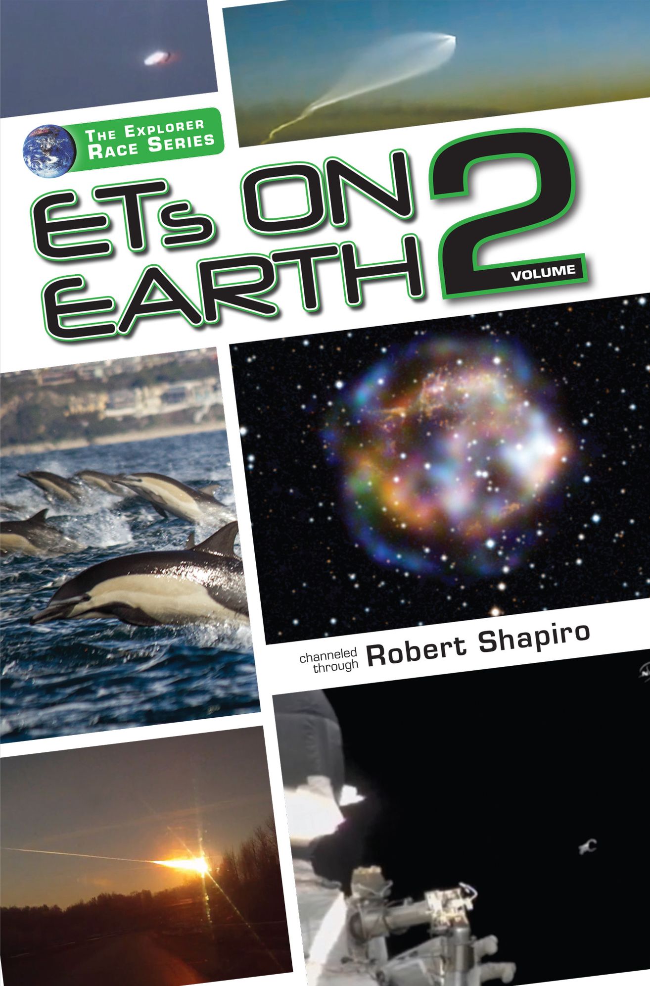 ETs on Earth, Volume Two