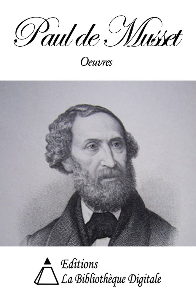 Oeuvres de Paul de Musset