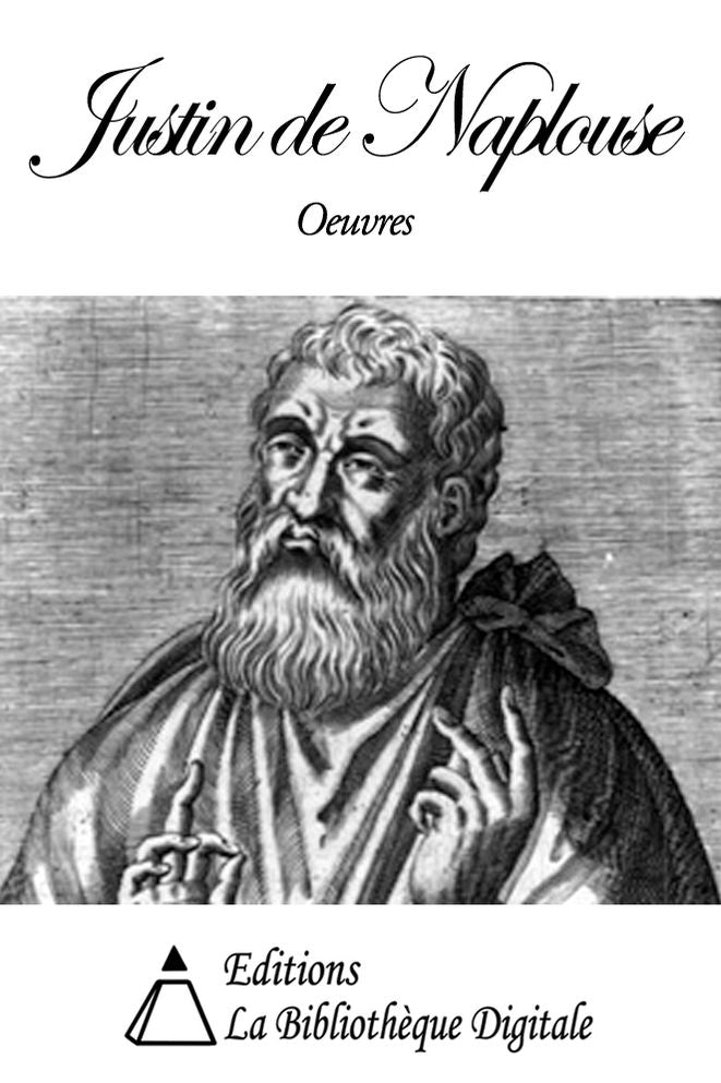 Oeuvres de Justin de Naplouse