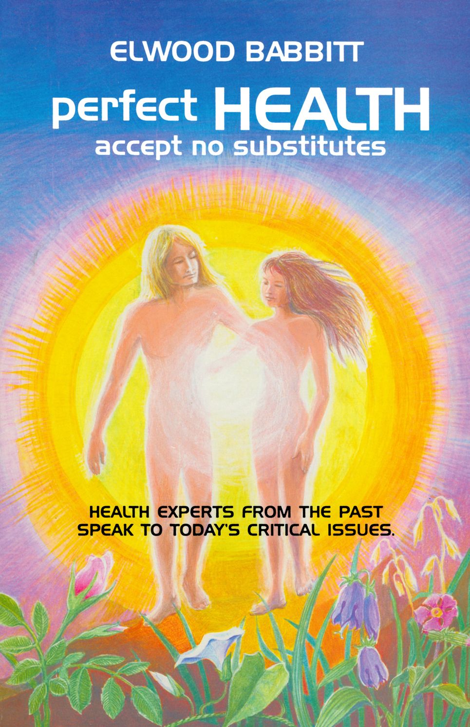 Perfect Health - Accept No Substitutes