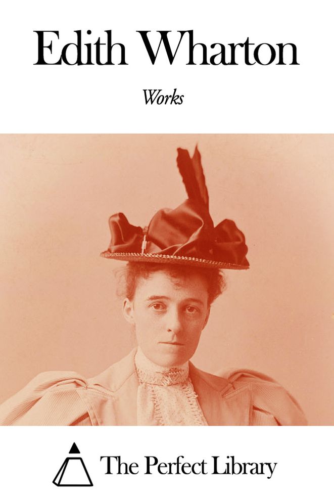 Works of Edith Wharton