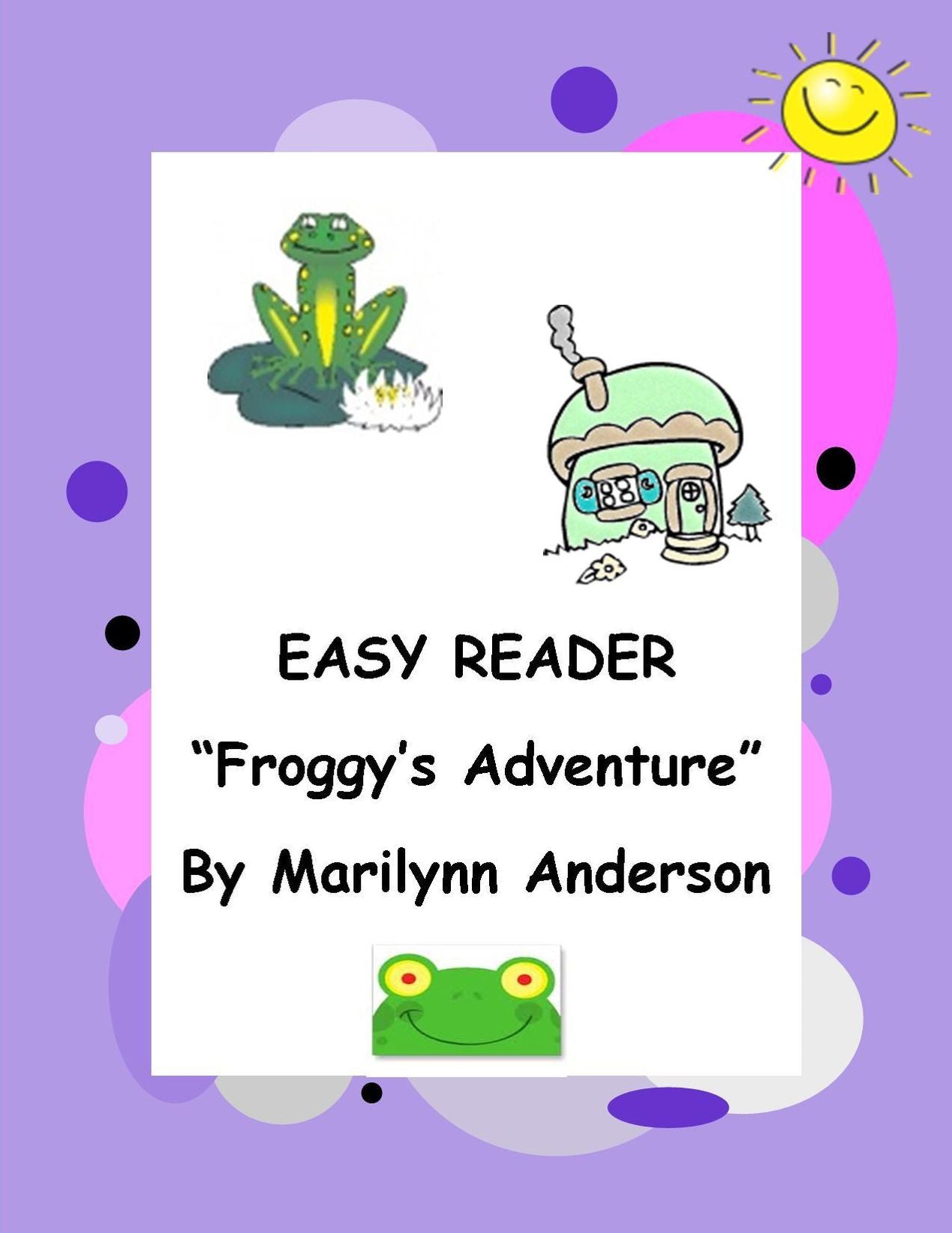 EASY READER ~~ "FROGGY'S ADVENTURE"