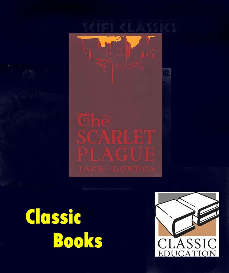 The Scarlet Plague