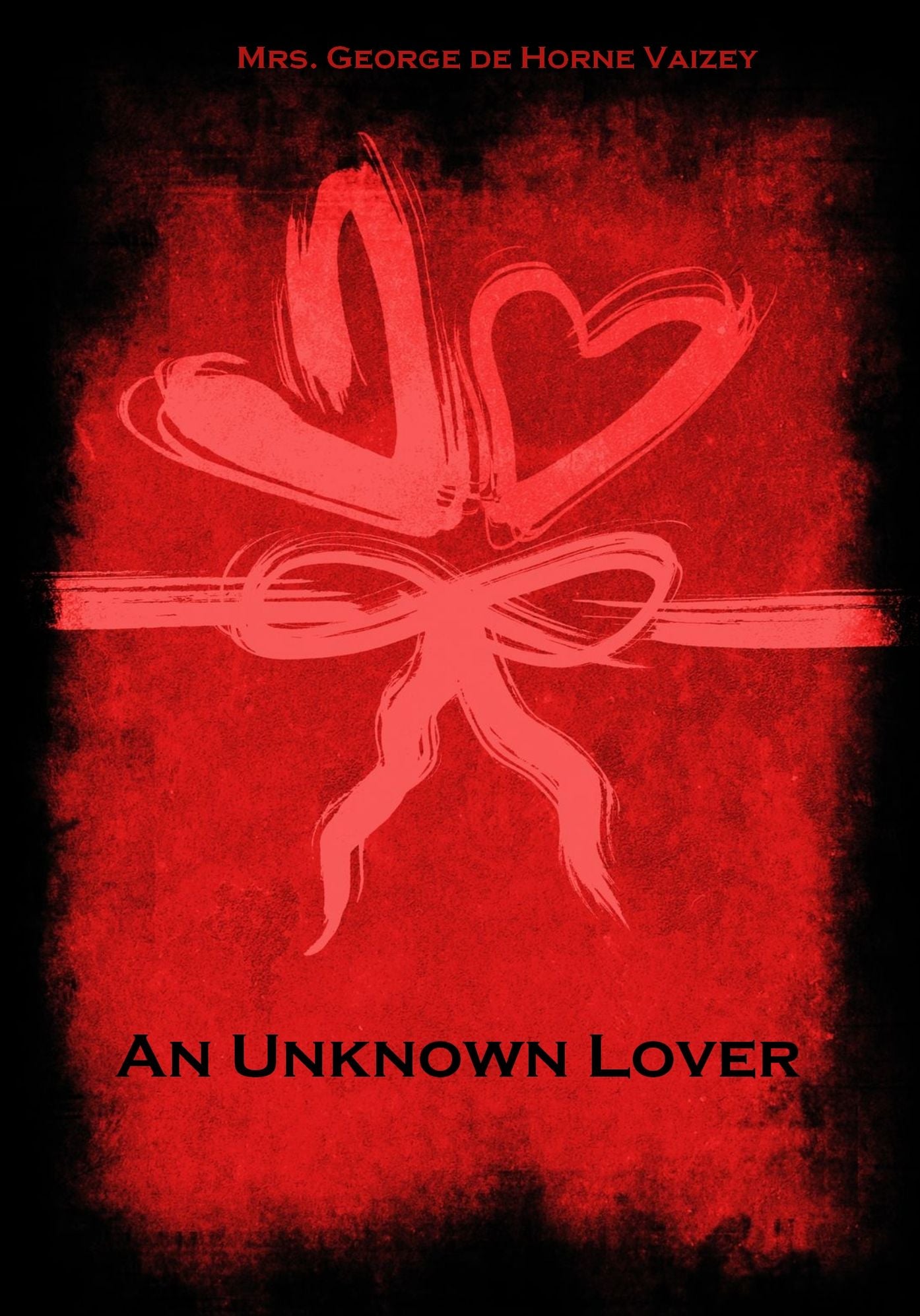 An Unknown Lover (Illustrated)