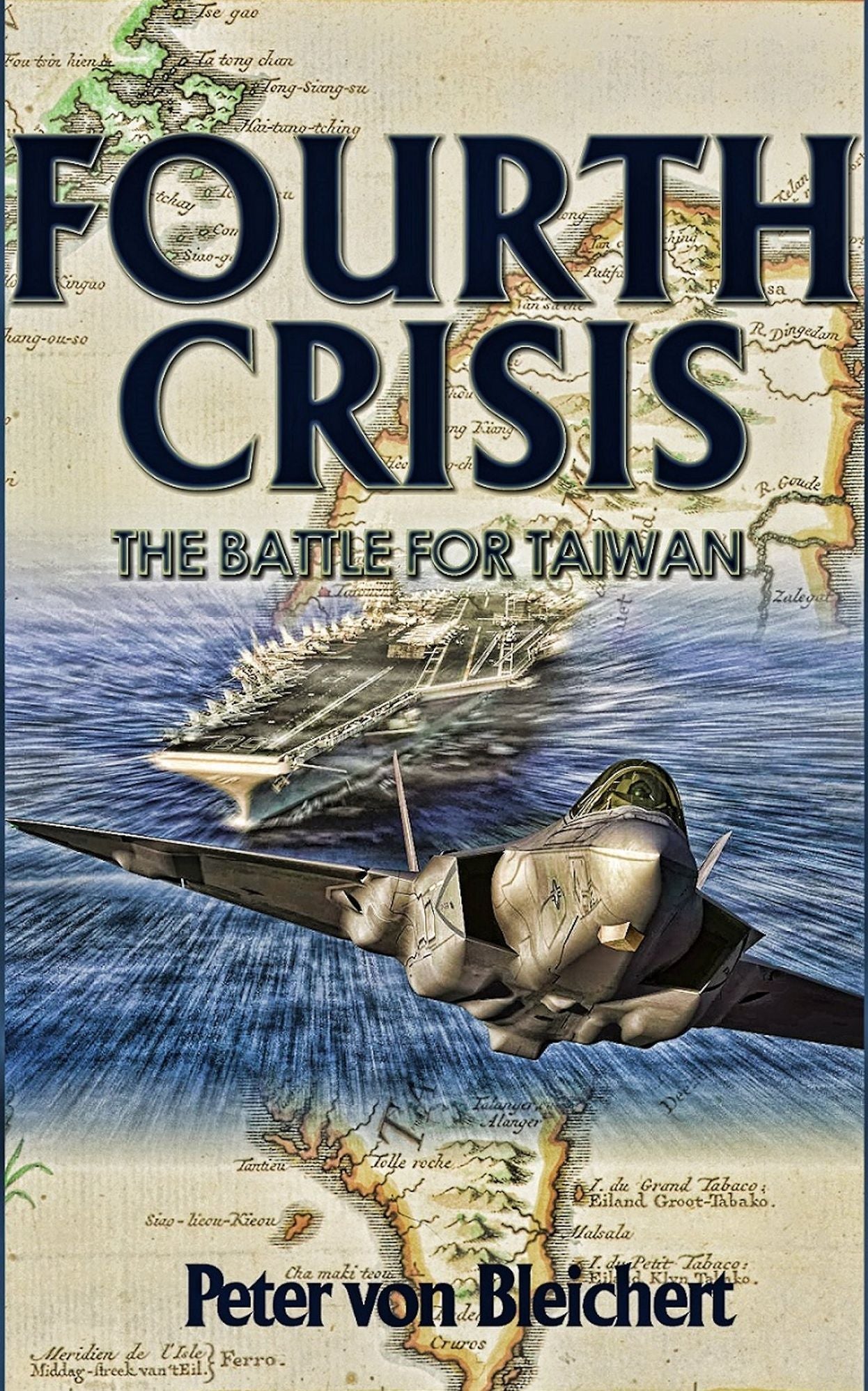 Fourth Crisis: The Battle for Taiwan