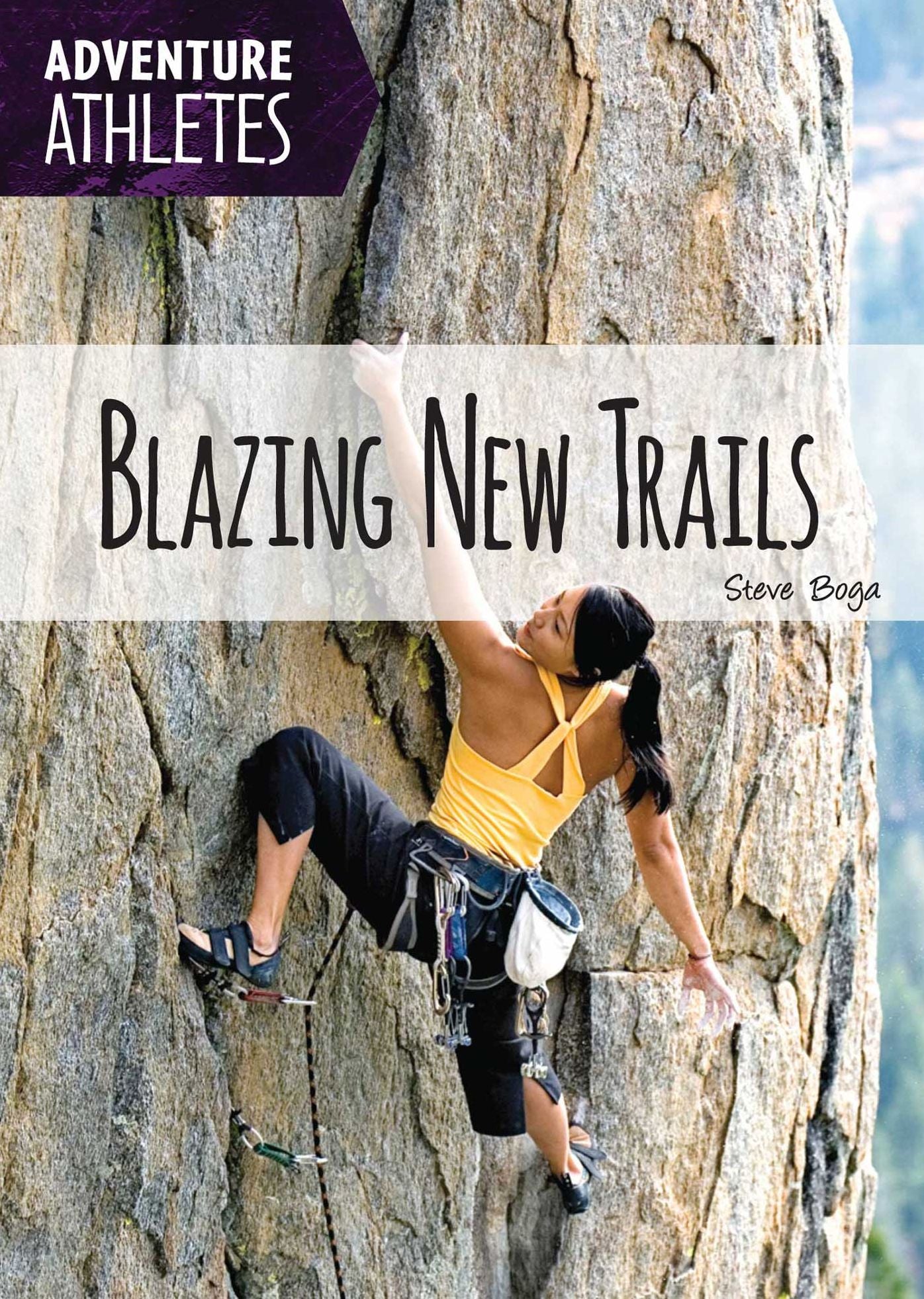 Blazing New Trails