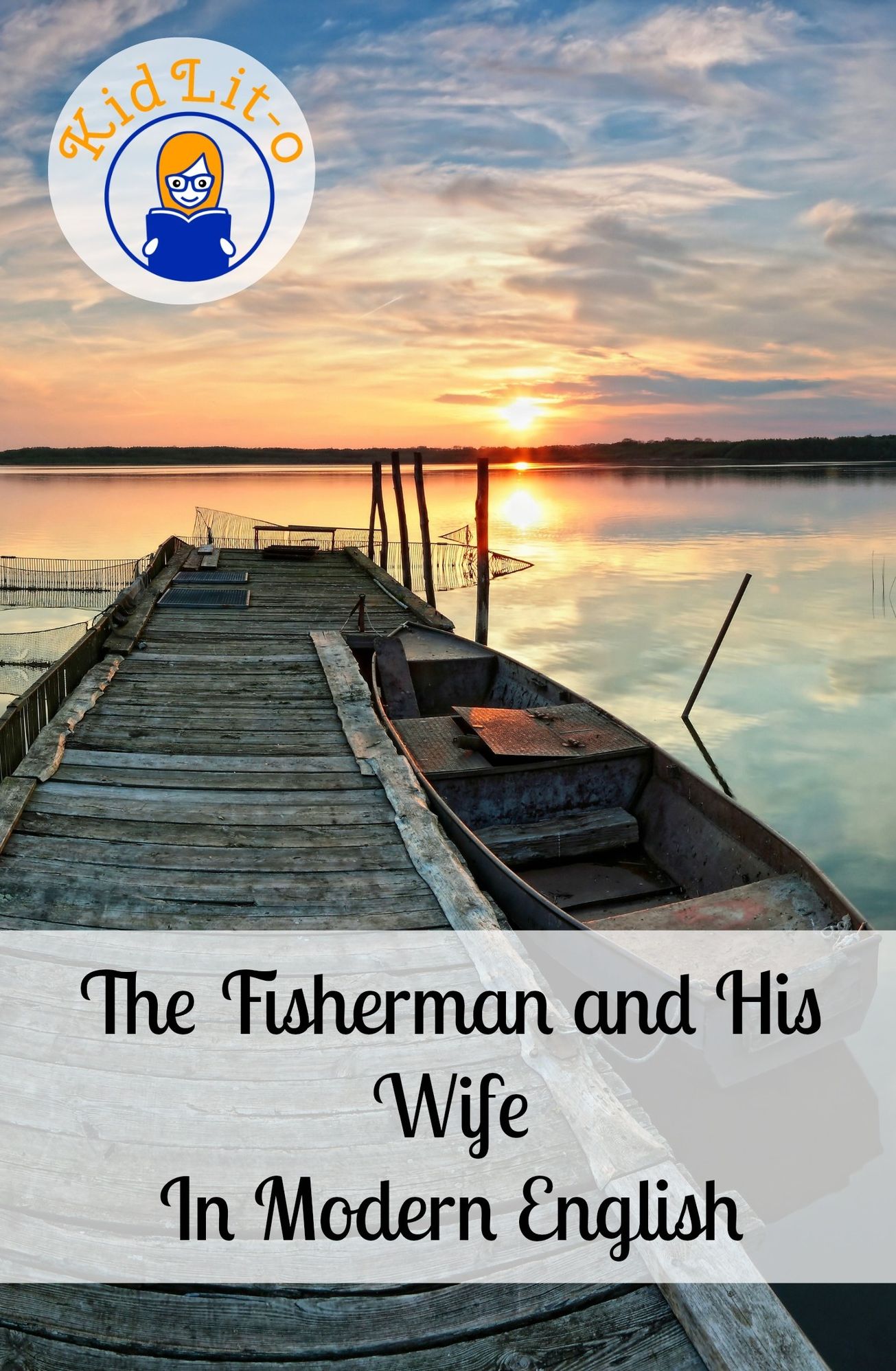 The Fisherman and His Wife In Modern English (Translated)