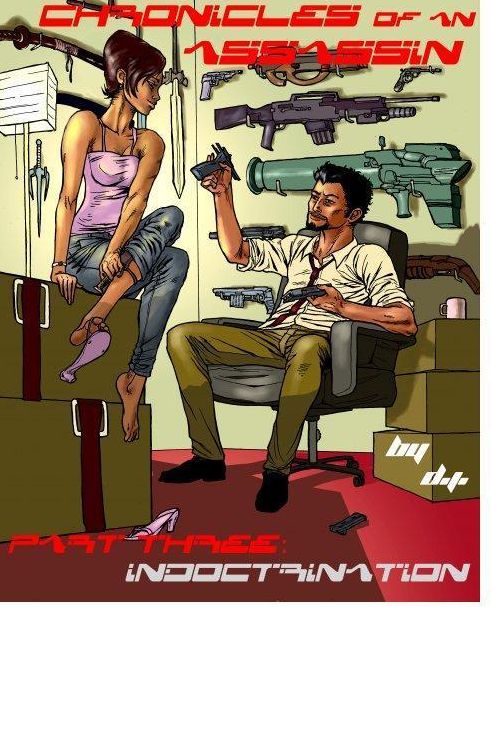 Chronicles of an Assassin: Indoctrination