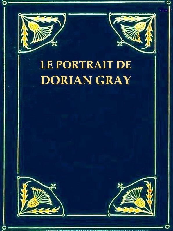 Le portrait de Dorian Gray