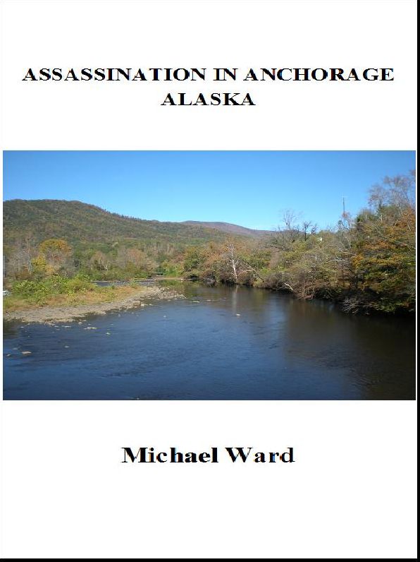 Assassination in Anchorage, Alaska