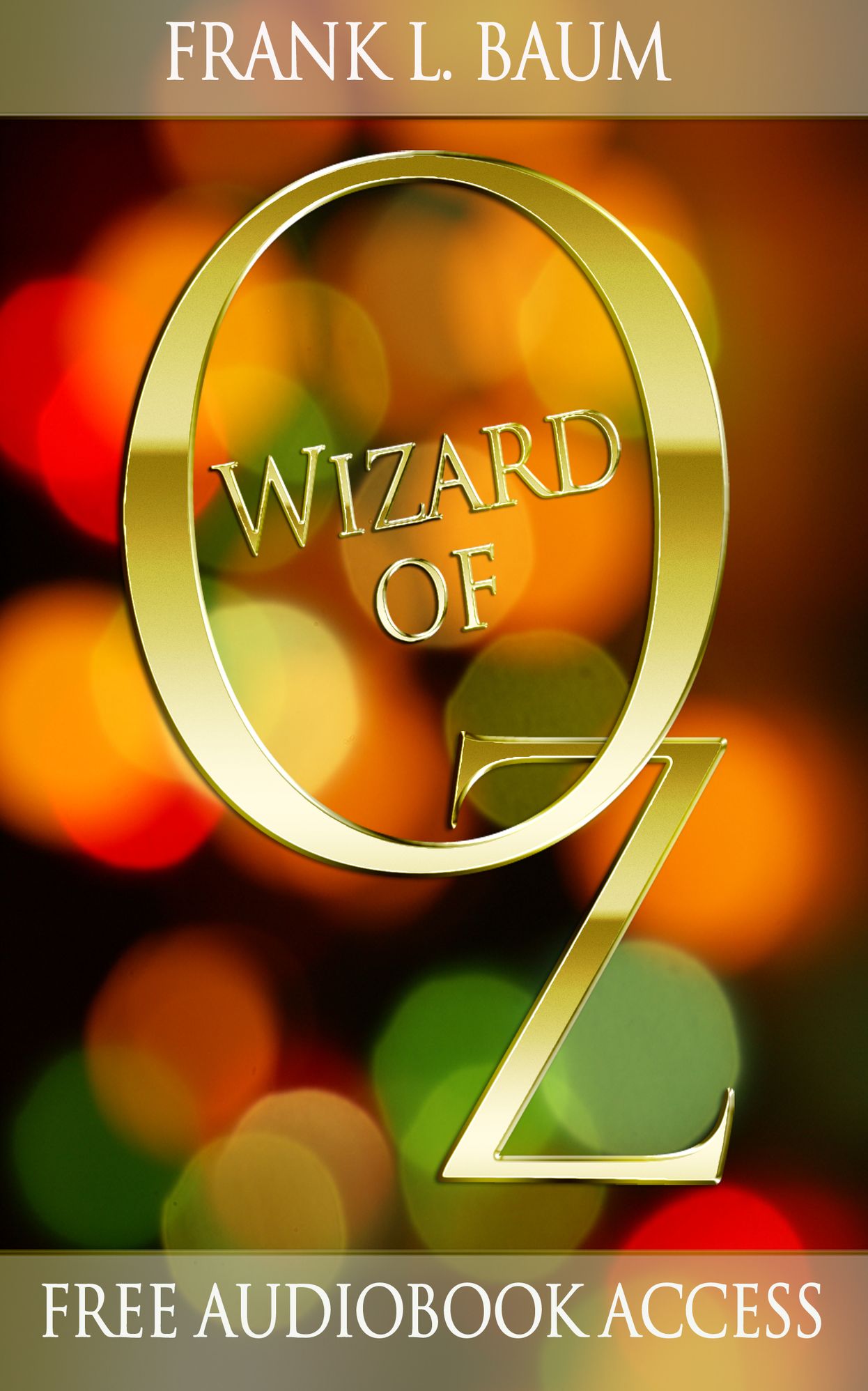 Wizard of Oz: Ultimate Collection (All 15 Books, with Free Audiobook Access)