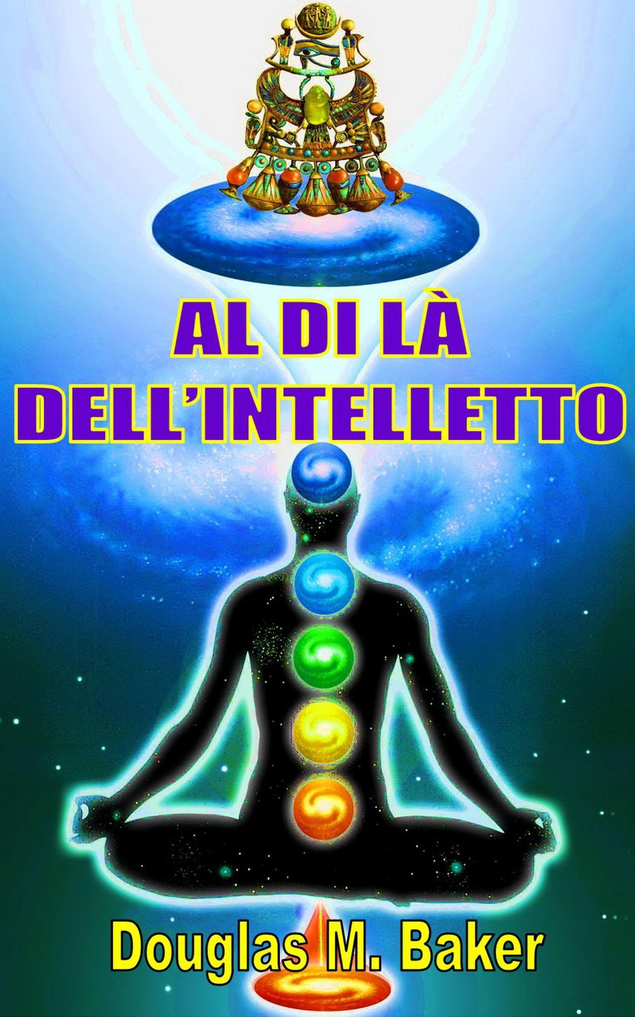 AL DI L&Agrave; DELL'INTELLETTO