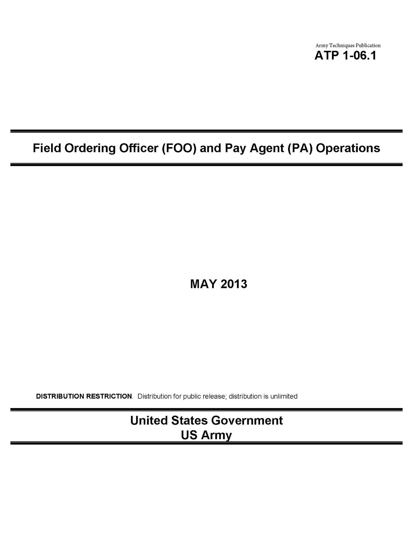 Army Techniques Publication ATP 1-06.1 Field Ordering Officer (FOO) and Pay Agent (PA) Operations May 2013