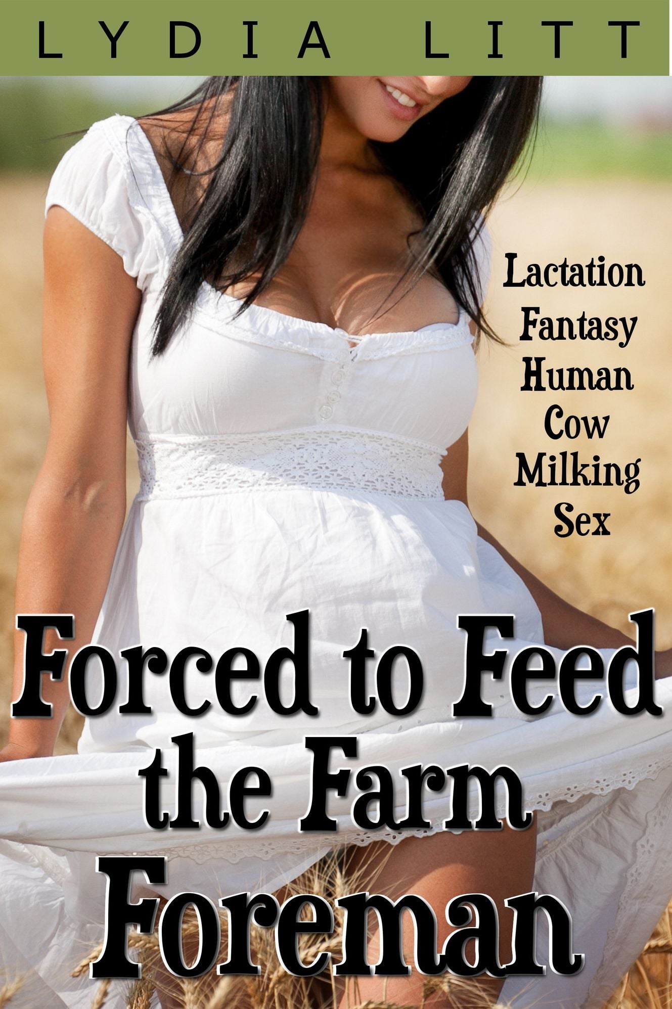 Lactation Fantasy Human Cow Milking Sex Erotica - Forced to Feed the Farm Foreman