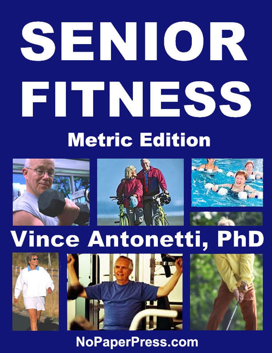 Senior Fitness - Metric Edition