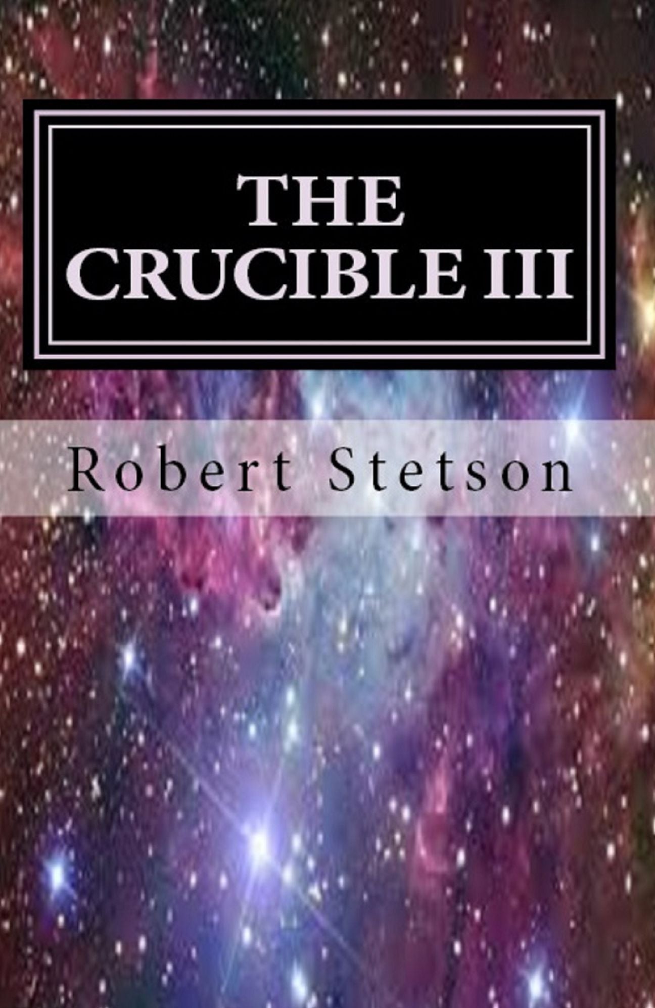 The Crucible III