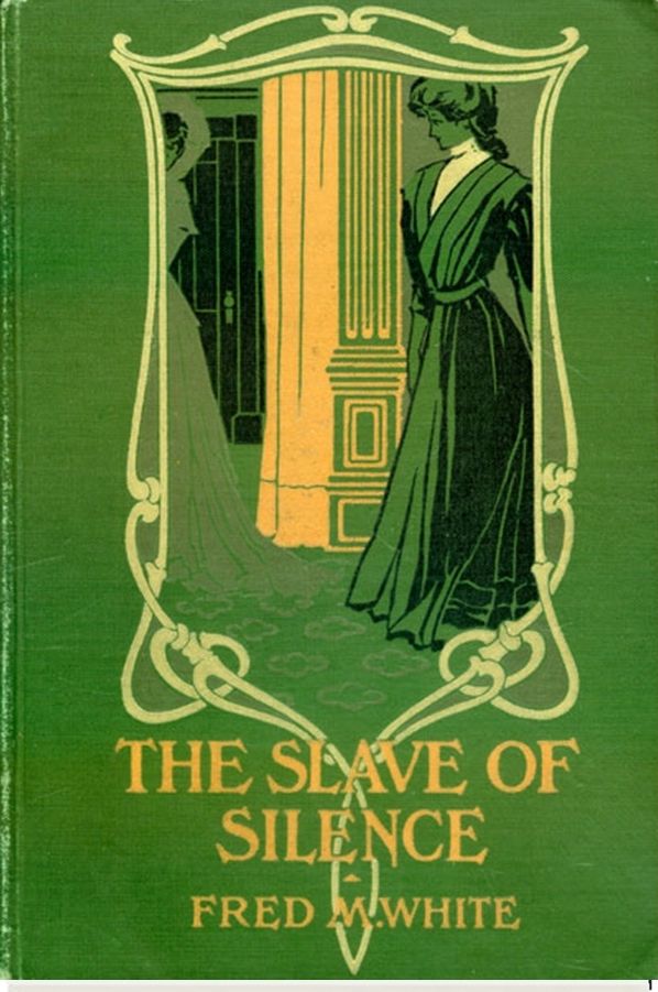 The Slave of Silence