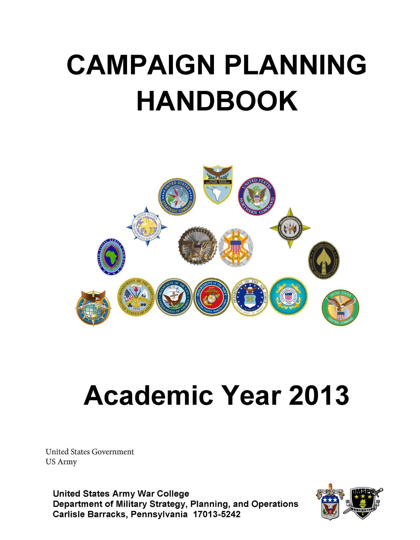 Campaign Planning Handbook – Academic Year 2013 – United States Army War College