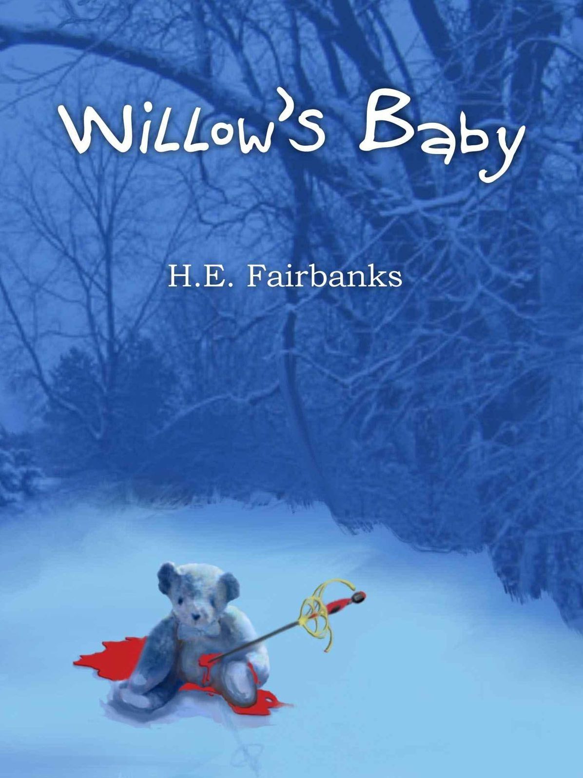 Willow's Baby