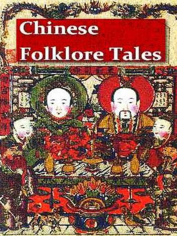 Chinese Folk-Lore Tales