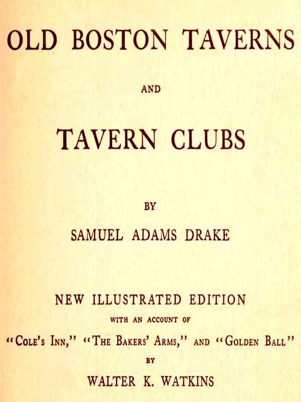 Old Boston Taverns and Tavern Clubs