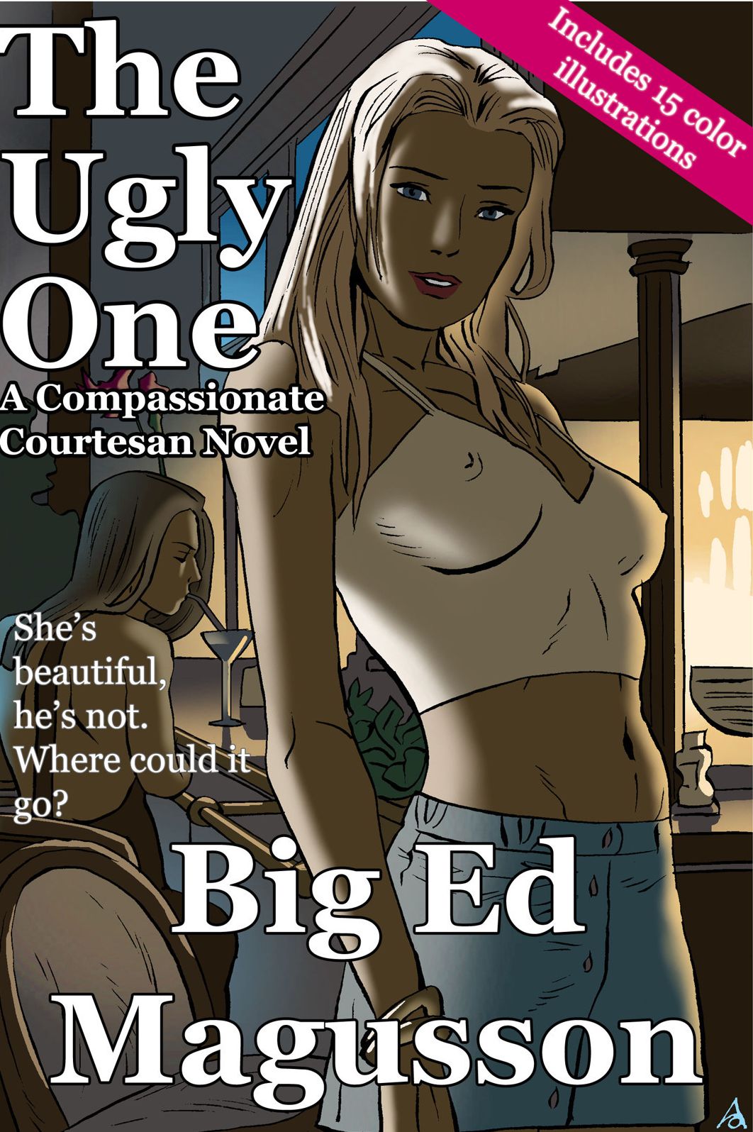 The Ugly One