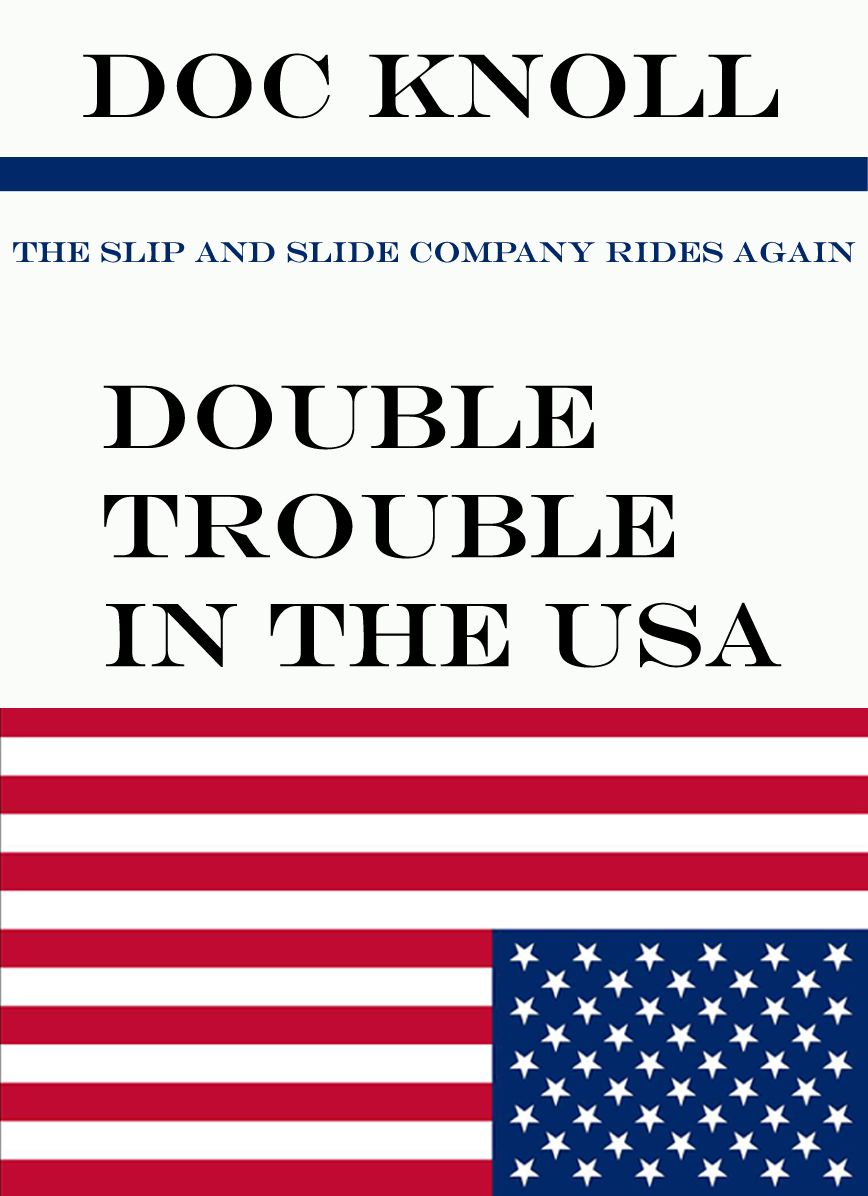 Double Trouble in the USA