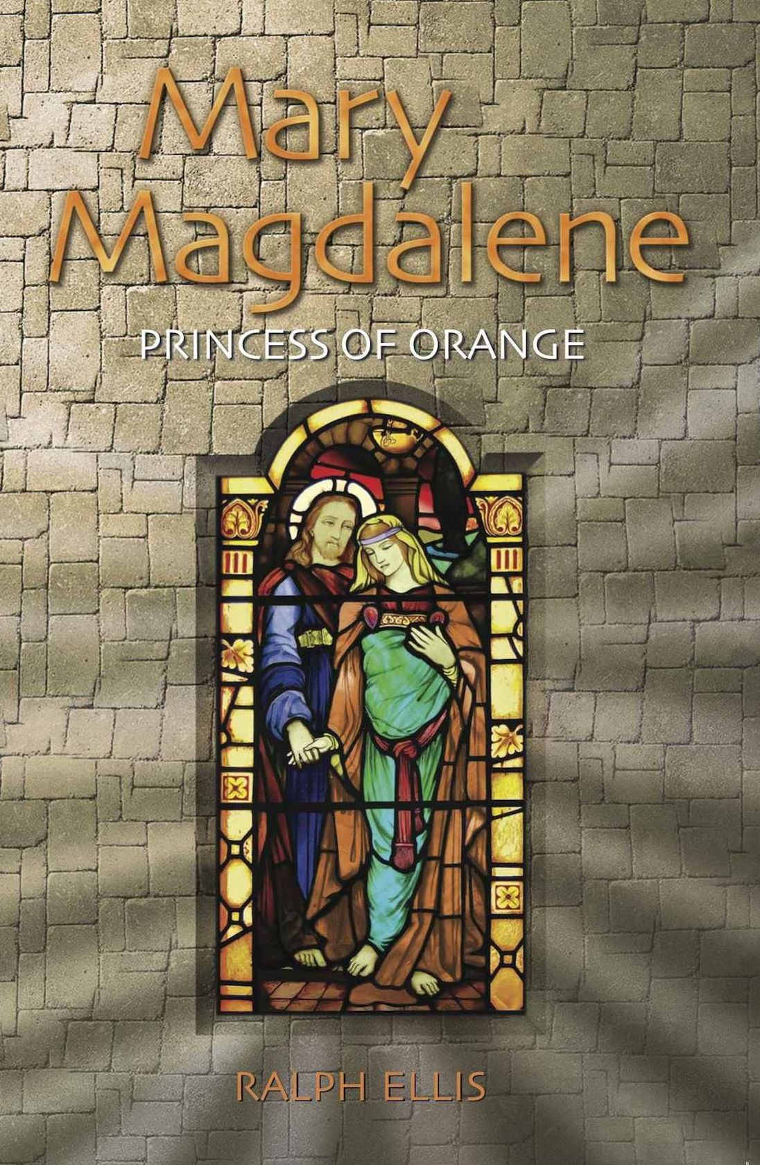 Mary Magdalene, Princess of Orange