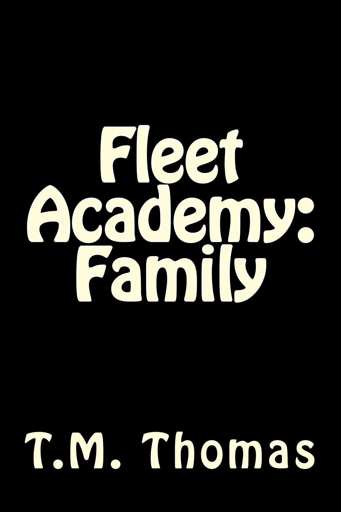 Fleet Academy: Family