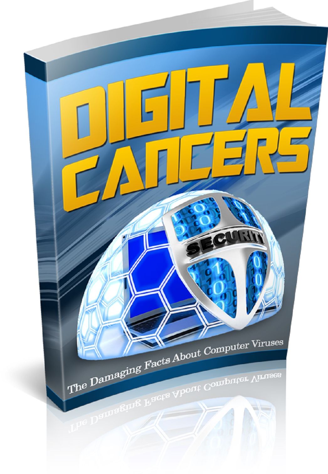 Digital Cancers: The Damaging Facts About Computer Viruses