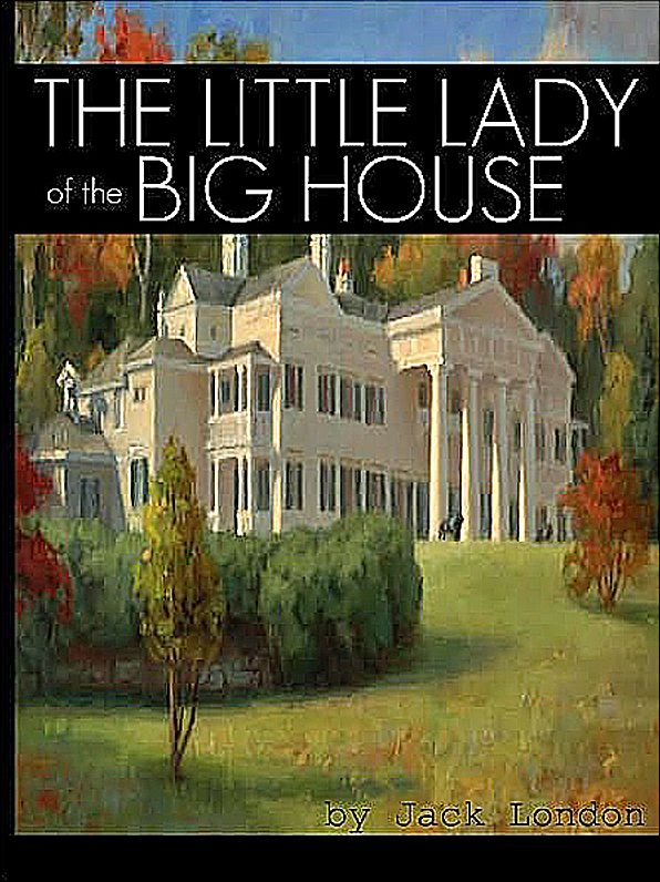 Little Lady of the Big House