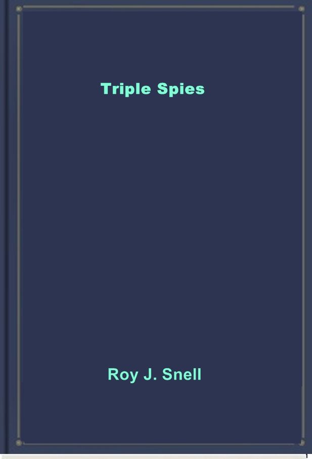 Triple Spies