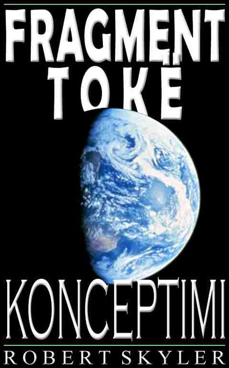Fragment Tok&euml; - Konceptimi (Albanian Edition)