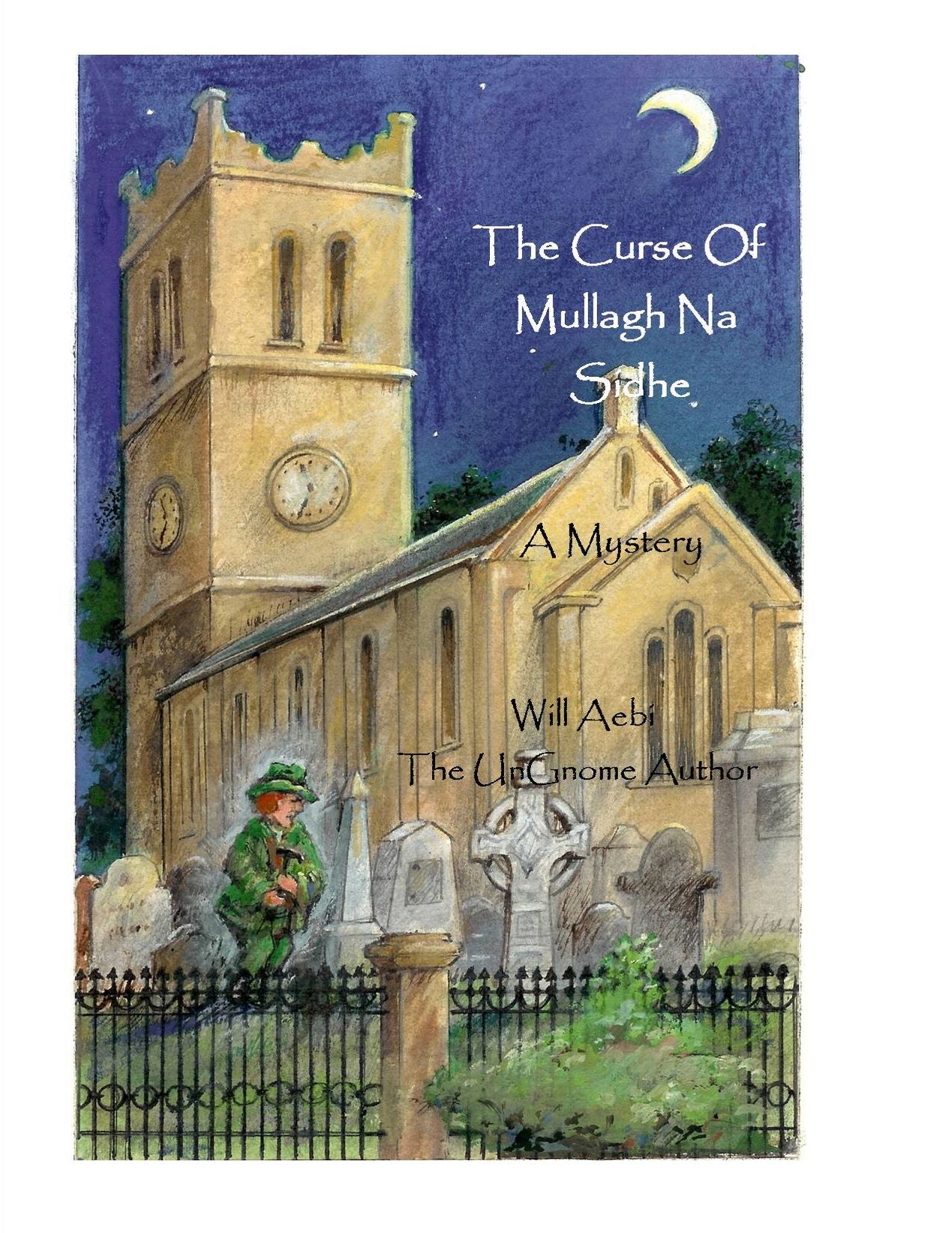 The Curse of Mullagh Na Sidhe
