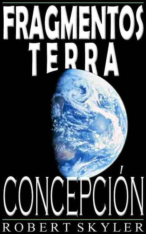 Fragmentos Terra - Concepci&oacute;n (Galician Edition)