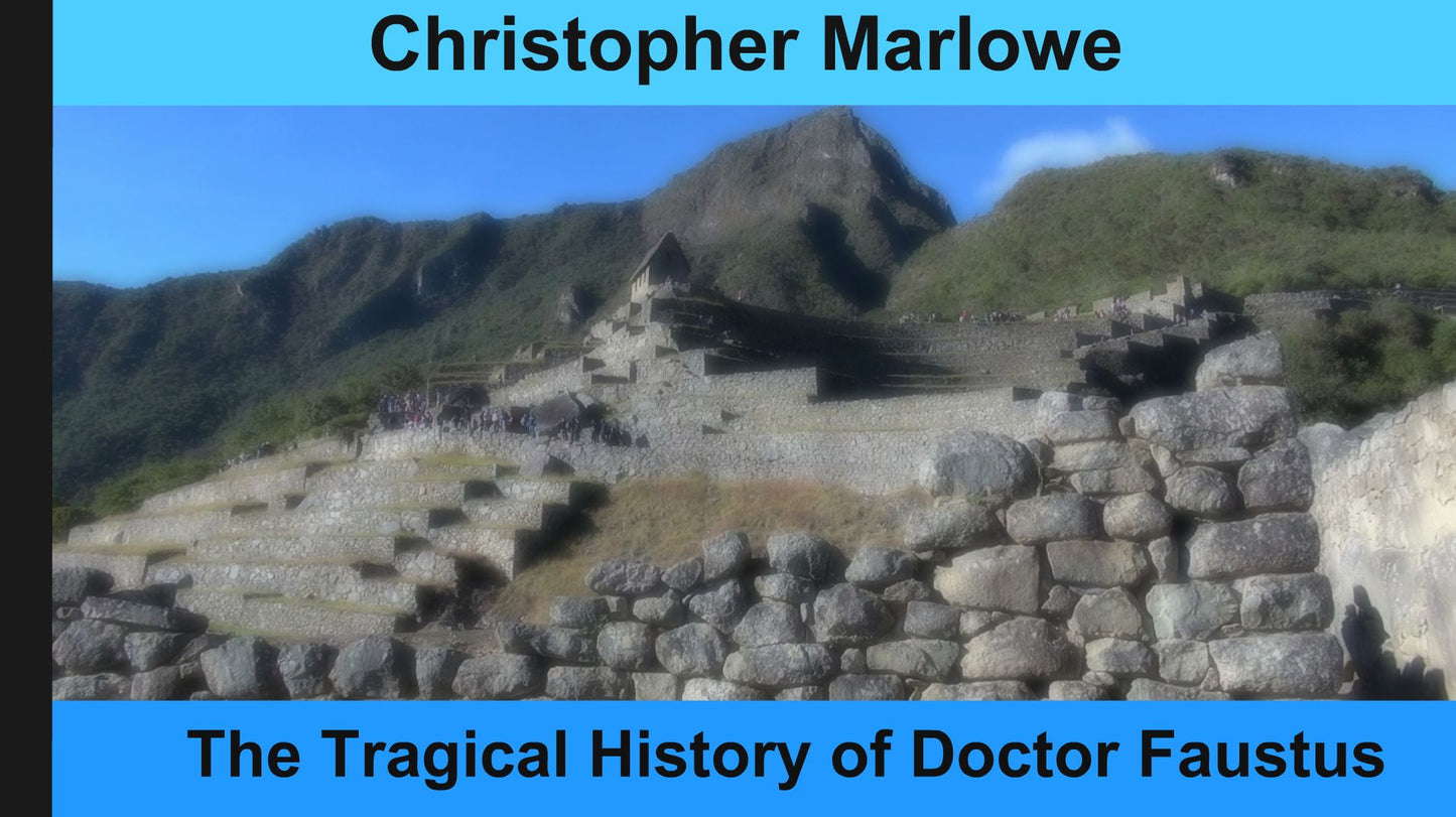 The Tragical History of Doctor Faustus